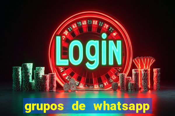 grupos de whatsapp de putaria